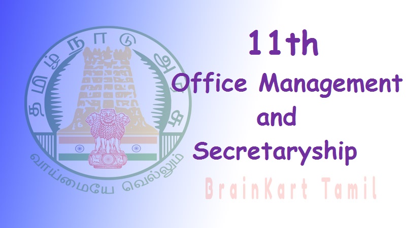Office Management and Secretaryship 11th std